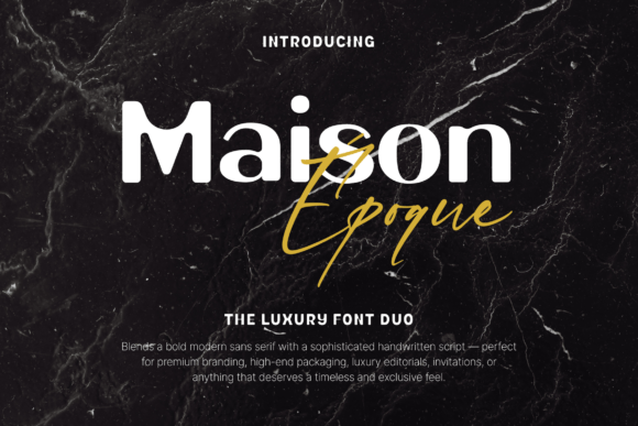 Maison Époque Duo: A Bold Display Font Pairing